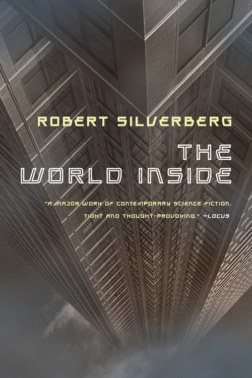 Robert Silverberg The World Inside book cover
