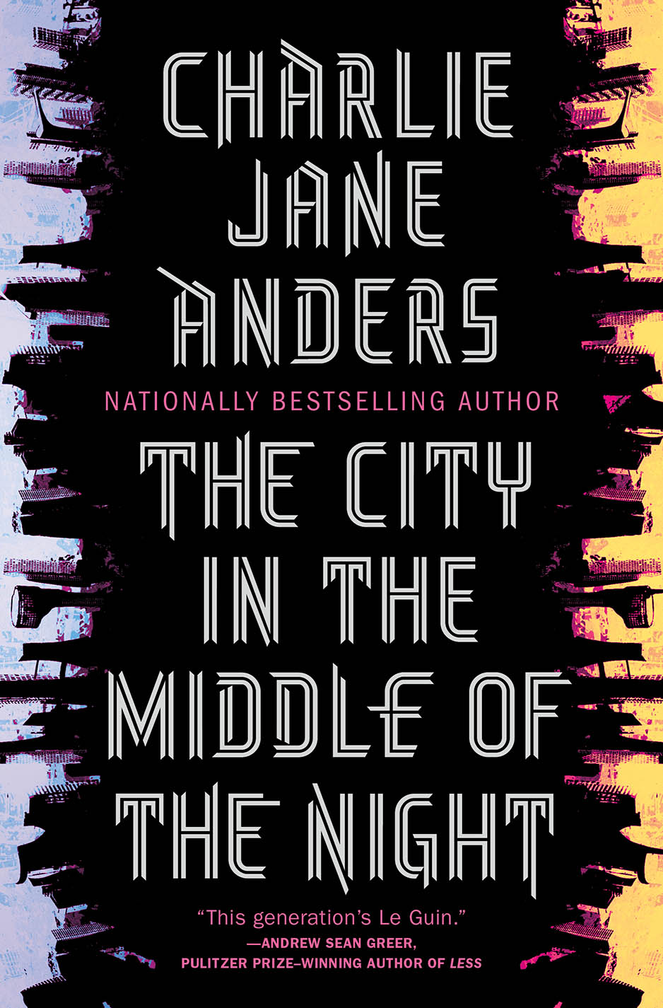 City in the Middle of the Night by Charlie Jane Anders book cover