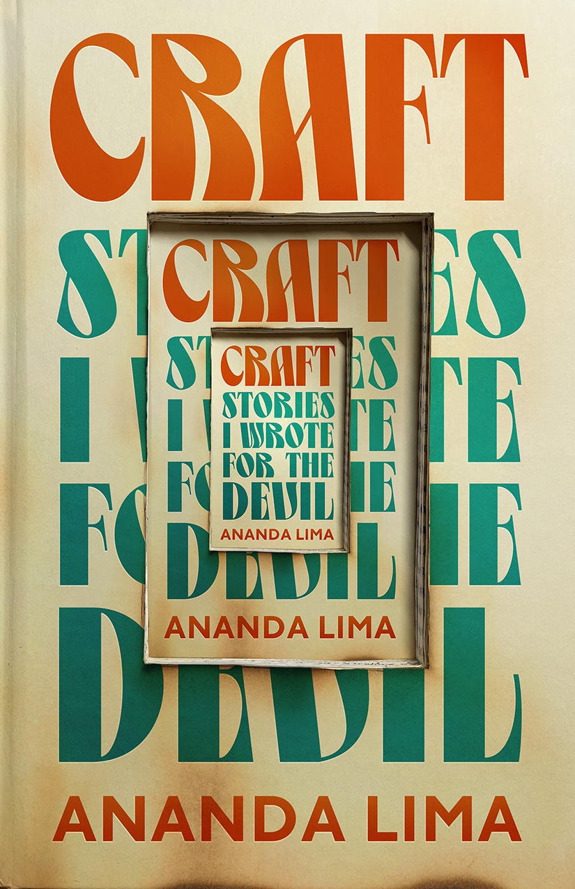 Craft: Stories I Wrote for the Devil by Ananda Lima book cover